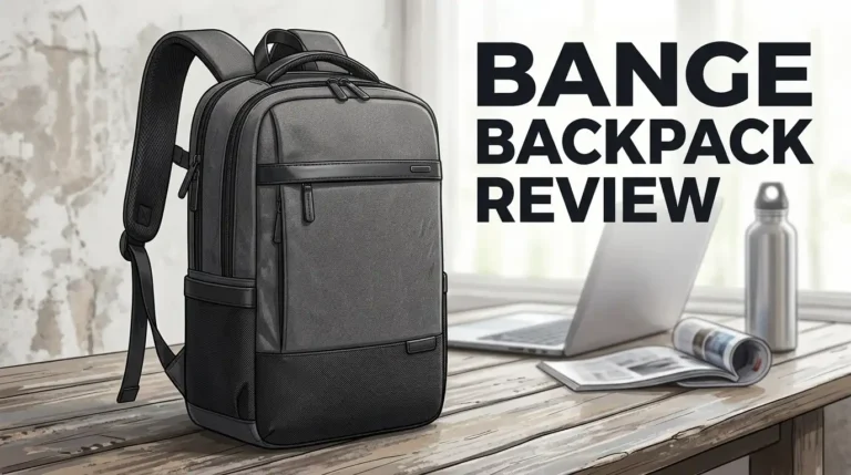Bange Backpack Review 2026: Worth Buying?