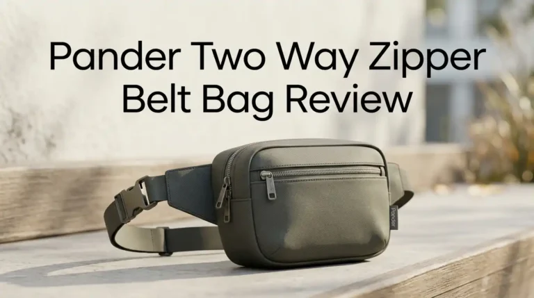 Pander Two Way Zipper Belt Bag Review 2026: Worth Buying?