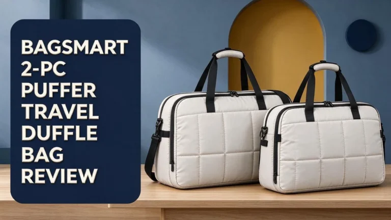 BAGSMART 2-PC Puffer Travel Duffle Bag Review: Lightweight Carry-On Test
